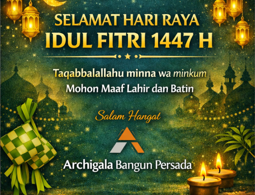 Selamat Hari Raya Idul Fitri 1447 H – Archigala Bangun Persada