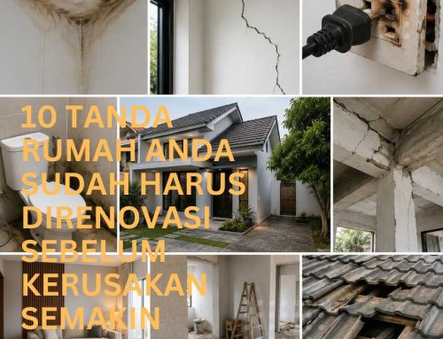 10 Tanda Rumah Anda Sudah Harus Direnovasi Sebelum Kerusakan Semakin Parah